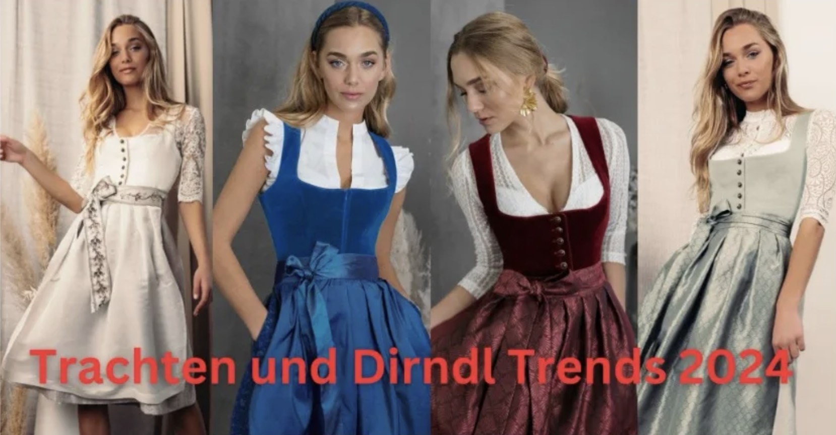 Trachten und Dirndl Trends 2024: Moderne küsst Tradition